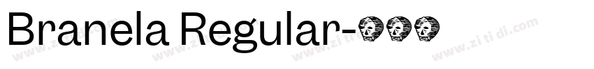 Branela Regular字体转换